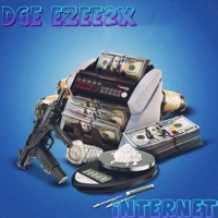 Internet (feat. DGE Ezee2x) - Single - Rezzy Bankz
