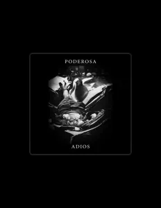 收听 PODEROSA、观看音乐视频、阅读小传、查看巡演日期等 ！