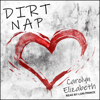 Dirt Nap - Carolyn Elizabeth