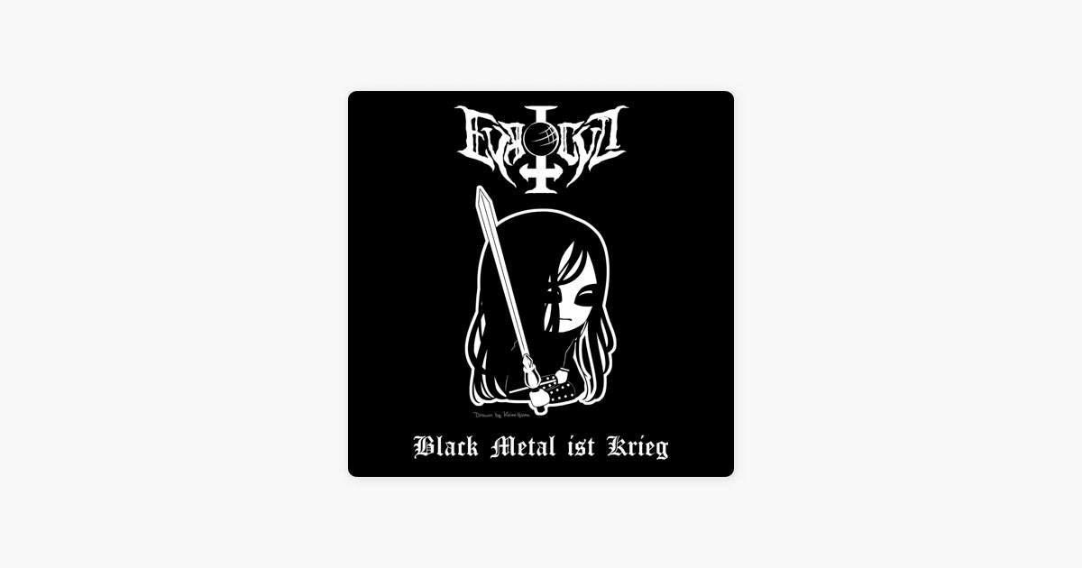 Black Metal ist Krieg - Single” álbum de Evrocvlt en Apple Music
