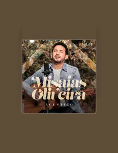 Listen to Misaias Oliveira, watch music videos, read bio, see tour dates & more!