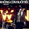 Không Còn Nuối Tiếc - Single