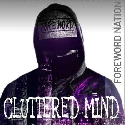 Cluttered Mind - Single