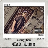 Cali Livin - Single - Doughboie