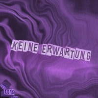 Keine Erwartung - Single - ad1x