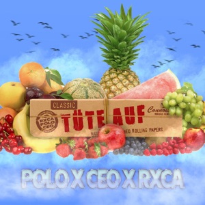 Tüte Auf (feat. RXCA)