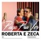 Pago Pra Ver (feat. Zeca Pagodinho) - Roberta Sá lyrics