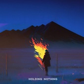 Holding Nothing (feat. Nylon Union) artwork