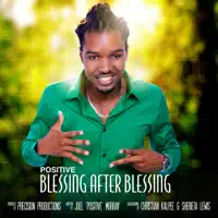 Blessing After Blessing — Positive