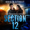 Section 12 - Krista Street