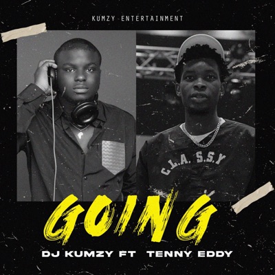 Going (feat. Tenny Eddy) - Single