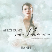 Ai Rồi Cũng Sẽ Khác - Single - Hà Nhi