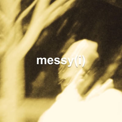Messy(I) - Single
