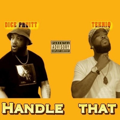 Handle that (feat. Itz Da Tekniq) - Single