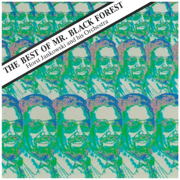 The Best of Mr. Black Forest (2002 Remastered Version) - Horst Jankowski