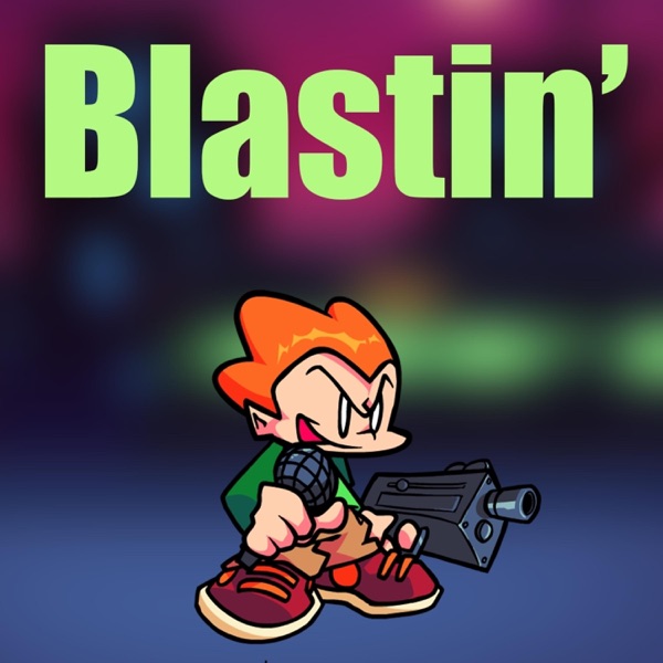 Blastin'