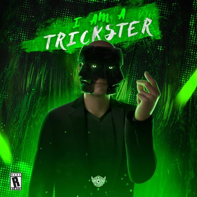 I Am a Trickster - Single