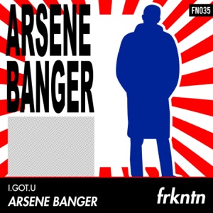 Arsene Banger - Single