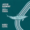Jackin Harmony - Single