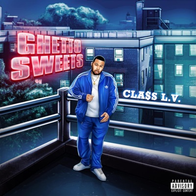 Ghetto Sweets - Single