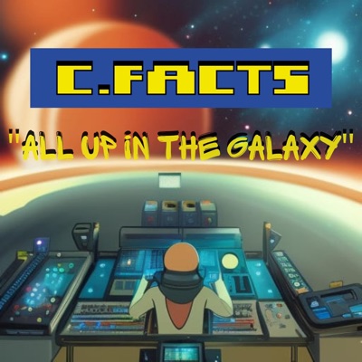 All Up In the Galaxy