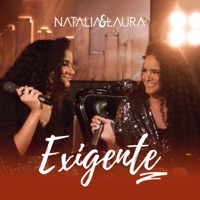 Exigente - Single - Natália & Laura