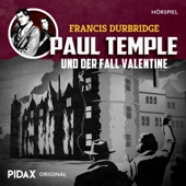 Francis Durbridge: Paul Temple und der Fall Valentine - Francis Durbridge