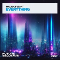 Everything - Single - Made of Light