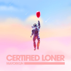 Certified Loner (No Competition) - Single