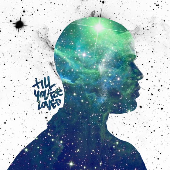 Cover artwork for Till You're Loved