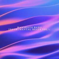 Instrumental Beats Vol 1. - Hanakoto Bang
