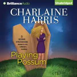 Playing Possum (Unabridged)