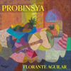 Probinsya - Florante Aguilar