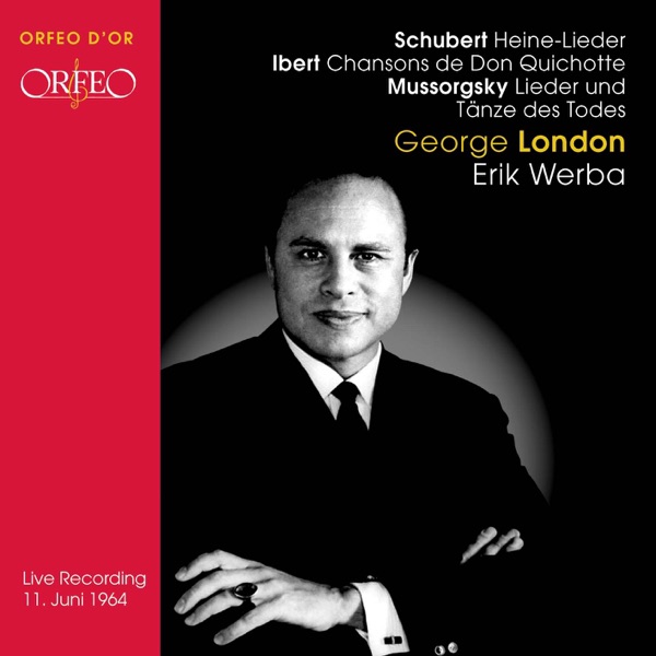 Schubert: Heine-Lieder - Ibert: Chansons de Don Quichitte - Mussorgsky: Lieder und Tanze des Todes