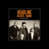 Headline Blues Band