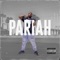 Akeelah - Pariah lyrics