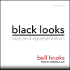 Black Looks : Race and Representation 2nd Edition - bell hooks