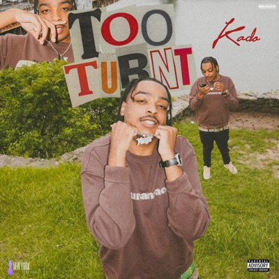Too Turnt - Single