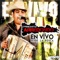 Y Como la Ven (En Vivo) - Panchito Arredondo lyrics