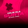 Hoje Ela Surta - Single