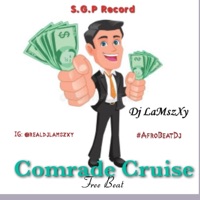 Comrade Cruise Beat - Single - Dj Lamszxy