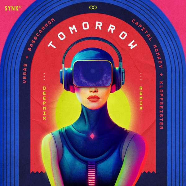 Tomorrow (Vegas & Basscannon Remix) [feat. Klopfgeister] - Single
