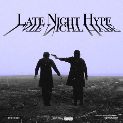 Late Night Hype - Single