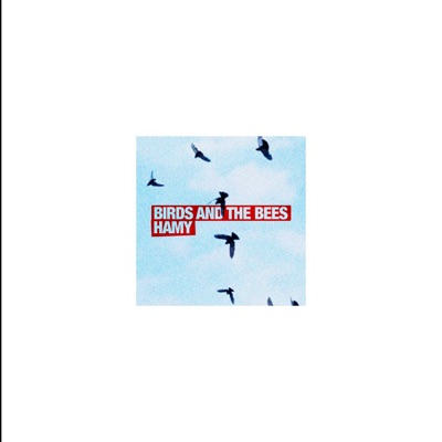 Birds and the Bees - Single