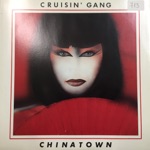 Cruisin' Gang - Chinatown