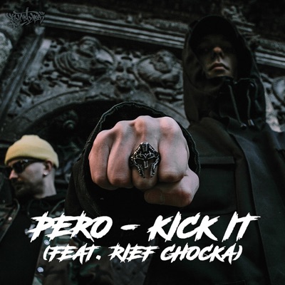 Kick It (feat. Rief Chocka) - Single
