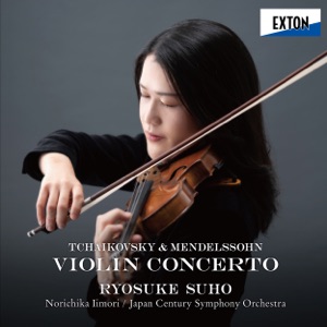 Tchaikovsky & Mendelssohn Violin Concerto