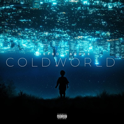 Cold World (feat. Clef Majorz, V Nice & Trae Coles) - Single