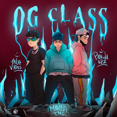 OG CLASS (feat. Marcco TMG & Panda kpz) - Single