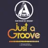 Stream & download Just a Groove (feat. Frequency) [Remixes] - Single